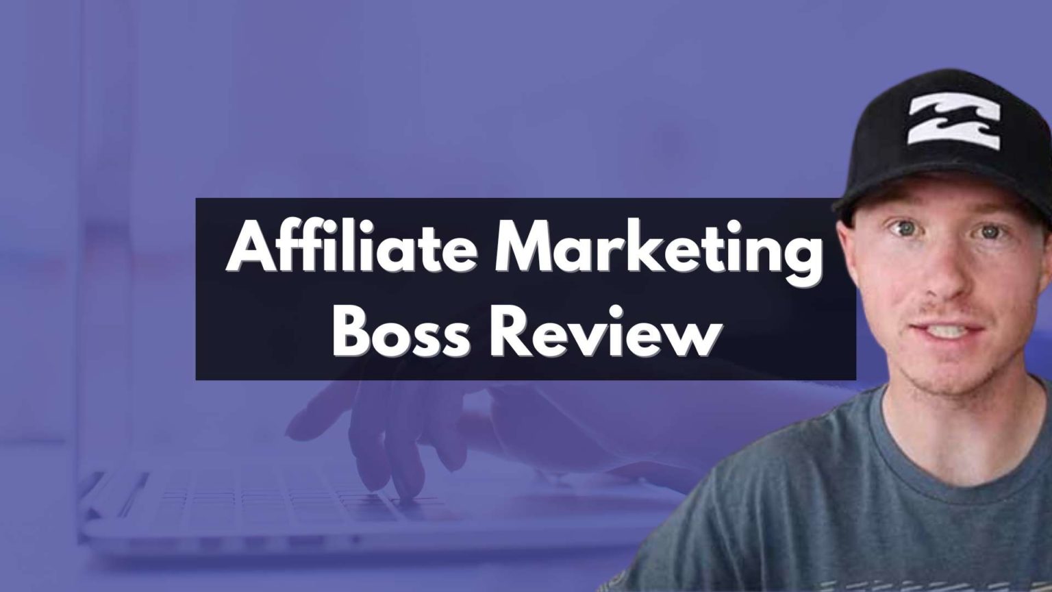 Affiliate Marketing Boss Review 2024 Pros, Cons, & Cost