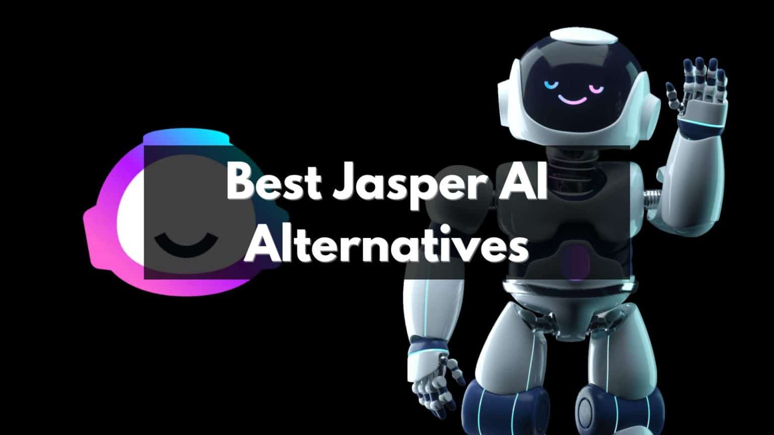 The 5 Best Jasper AI Alternatives For 2024 (Free & Paid)